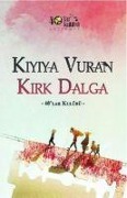 Cover-Bild zum Titel 'Kiyiya Vuran Kirk Dalga' von 'Kolektif'