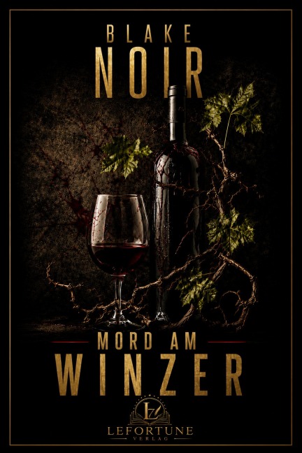 Mord am Winzer - Blake Noir