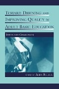 Cover-Bild zum Titel 'Toward Defining and Improving Quality in Adult Basic Education' von ''