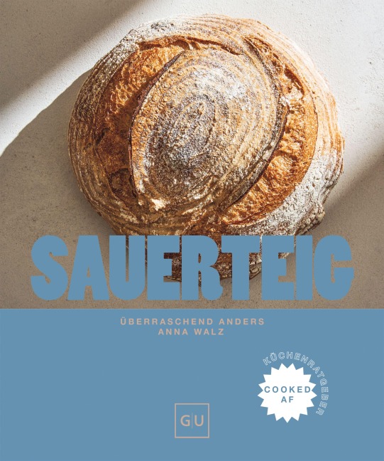 Sauerteig - Anna Walz