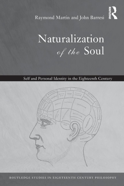 Naturalization of the Soul - John Barresi, Raymond Martin
