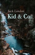 Cover-Bild zum Titel 'Kid & Co.' von 'Jack London'
