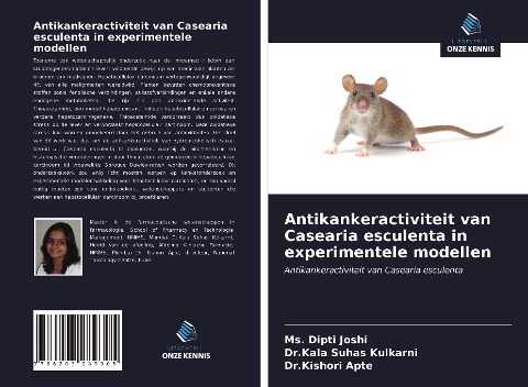 Antikankeractiviteit van Casearia esculenta in experimentele modellen - Ms. Dipti Joshi, Kala Suhas Kulkarni, Kishori Apte