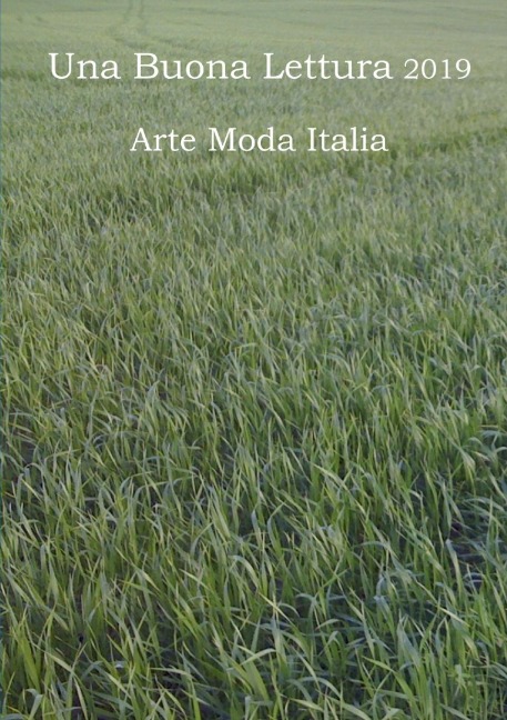 Una Buona Lettura 2019 - Arte Moda Italia