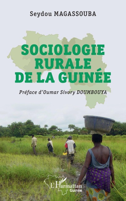 Sociologie rurale de la Guinée - Seydou Magassouba