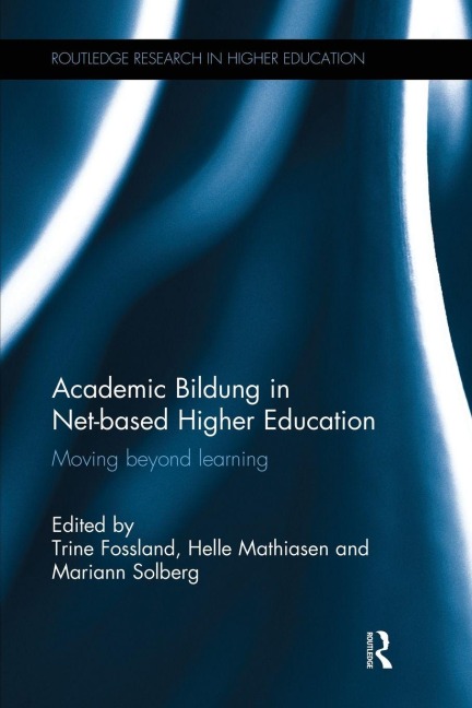 Academic Bildung in Net-based Higher Education - 