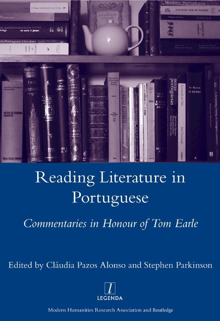 Reading Literature in Portuguese - Claudia Pazos Alonso