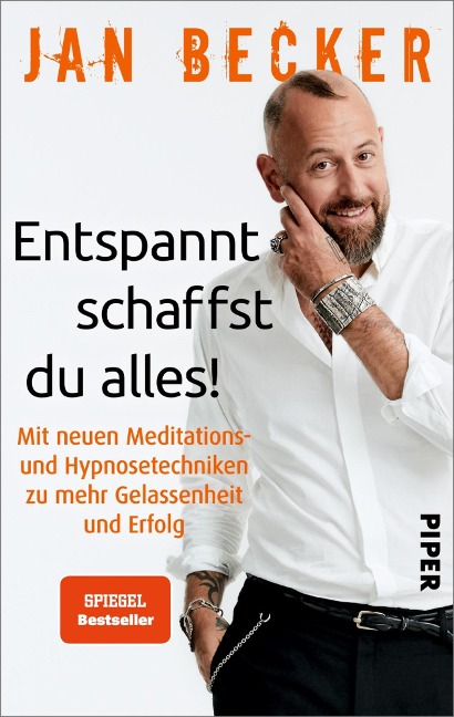 Entspannt schaffst du alles! - Jan Becker