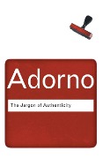 Cover-Bild zum Titel 'The Jargon of Authenticity' von 'Theodor Adorno'
