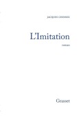 Cover-Bild zum Titel 'L'imitation' von 'Jacques Chessex'