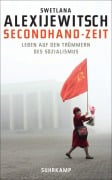 Secondhand-Zeit - Swetlana Alexijewitsch