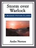 Cover-Bild zum Titel 'Storm over Warlock' von 'Andre Norton'