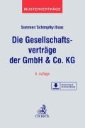 Die Gesellschaftsverträge der GmbH & Co. KG - Michael Sommer