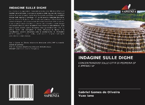 INDAGINE SULLE DIGHE - Gabriel Gomes de Oliveira, Yuzo Iano