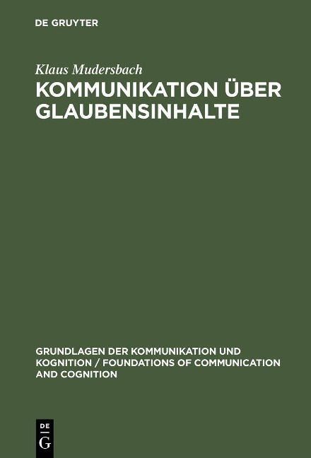 Kommunikation über Glaubensinhalte - Klaus Mudersbach