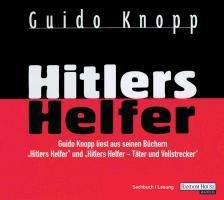 Hitlers Helfer - Guido Knopp