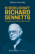 In Gesellschaft Richard Sennetts - 