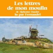 Cover-Bild zum Titel 'Les lettres de mon moulin' von 'Alphonse Daudet'