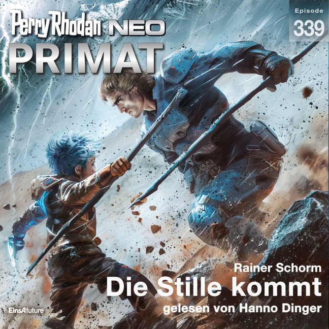 Perry Rhodan Neo 339: Die Stille kommt - Rainer Schorm