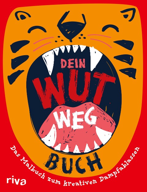 Dein Wut-weg-Buch - Carolina Graf