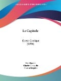 Le Capitole - Charles Clairville, Paul Ferrier, Gaston Serpette