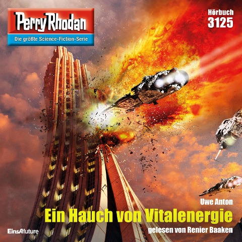 Perry Rhodan 3125: Ein Hauch von Vitalenergie - Uwe Anton
