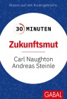  30 Minuten Zukunftsmut