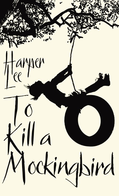 To Kill A Mockingbird - Harper Lee