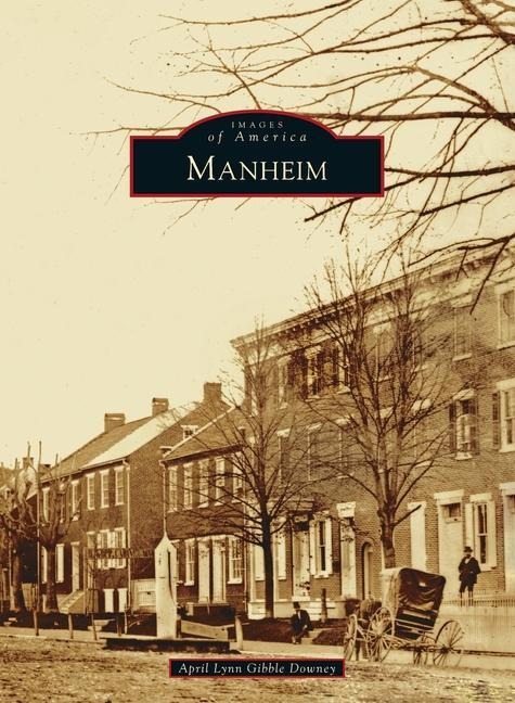 Manheim - April Lynn Gibble Downey