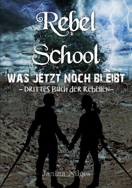 Rebel School - Janina Nilges