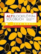 Cover-Bild zum Titel 'Altblockflöten-Solobuch' von ''