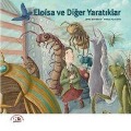 Cover-Bild zum Titel 'Eloisa ve Diger Yaratiklar' von 'Jairo Buitrago'