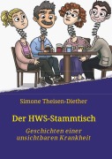 Cover-Bild zum Titel 'Der HWS-Stammtisch' von 'Simone Theisen-Diether'