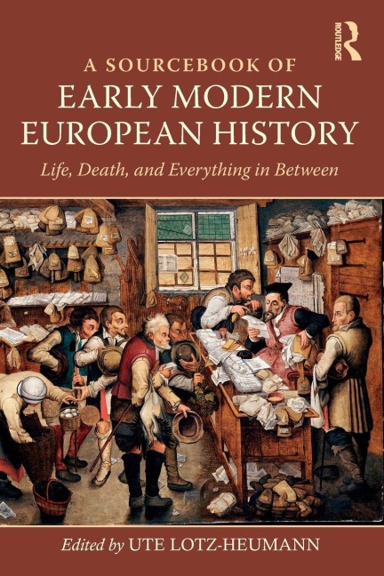 A Sourcebook of Early Modern European History - 