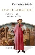 Cover-Bild zum Titel 'Dante Alighieri' von 'Karlheinz Stierle'