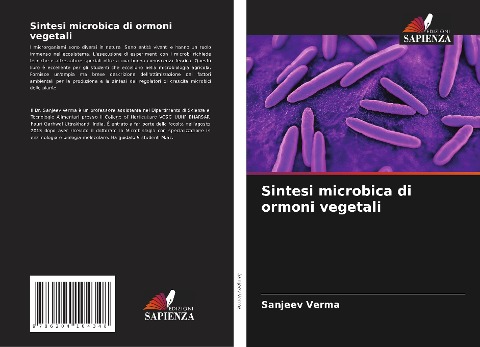 Sintesi microbica di ormoni vegetali - Sanjeev Verma