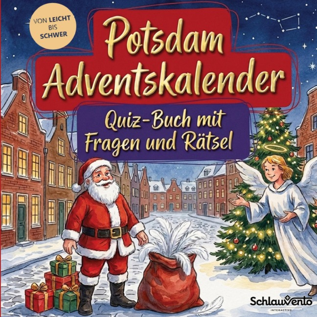 Potsdam-Adventskalender: Quiz-Buch mit Fragen und Rätsel - Schlauvento Interactive