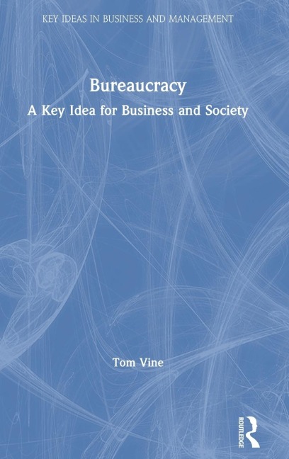 Bureaucracy - Tom Vine