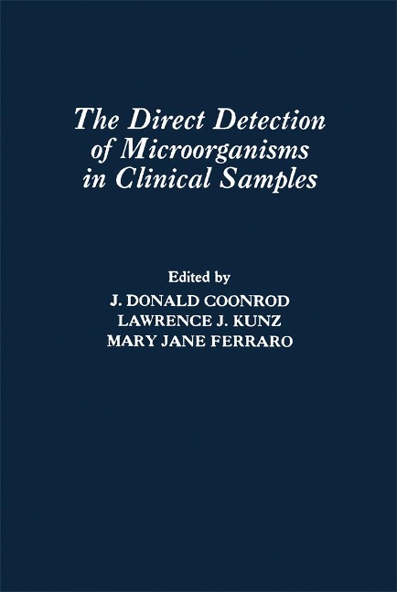 The Direct Detection of Microorganisms in Clinical Samples - 
