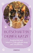 Cover-Bild zum Titel 'Die Botschaften deiner Katze' von ''
