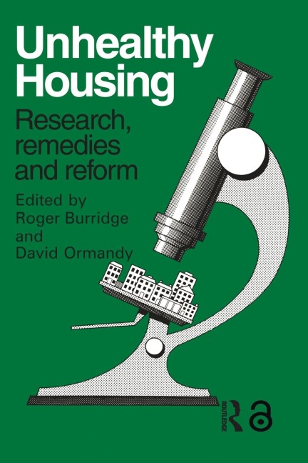 Unhealthy Housing - R. Burridge, D. Ormandy