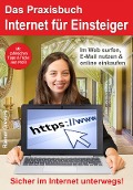 Cover-Bild zum Titel 'Das Praxisbuch Internet für Einsteiger' von 'Rainer Gievers'