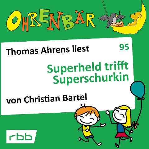 Superheld trifft Superschurkin - Christian Bartel