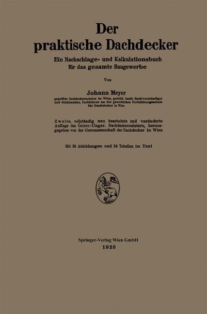 Der praktische Dachdecker - Johann Meyer