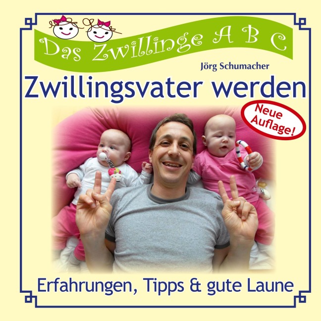 Zwillingsvater werden - Jörg Schumacher