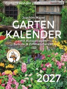 Cover-Bild zum Titel 'Gartenkalender 2027' von 'Joachim Mayer'