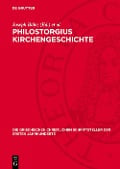 Cover-Bild zum Titel 'Philostorgius Kirchengeschichte' von ''