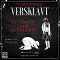 Cover-Bild zum Titel 'Versklavt - Zu Füßen der Schülerin' von 'Gerry Berger'