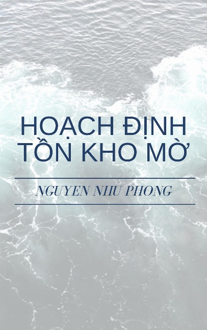Ho¿ch Ð¿nh T¿n Kho M¿ - Phong Nguy¿n Nhu