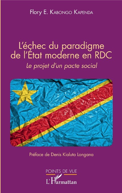 L'échec du paradigme de l'Etat moderne en RDC - Kabongo Kapenda